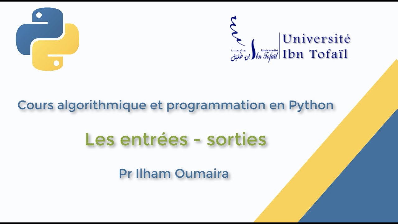 6- Python : Les entrées sorties