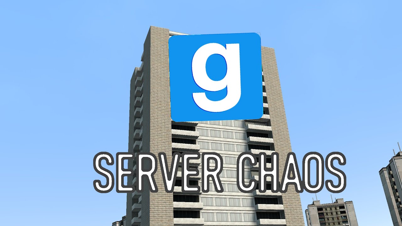 Garry's Mod Sandbox | Server Chaos |