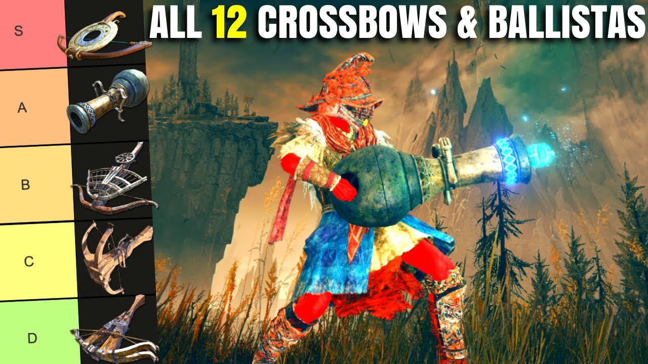 All 12 Crossbows and Ballistas Ranked! Elden Ring Weapon Tier List Patch 1.16