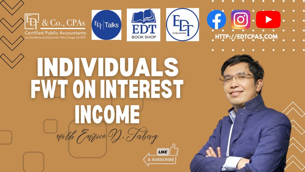INDIVIDUALS - FWT on Interest Income