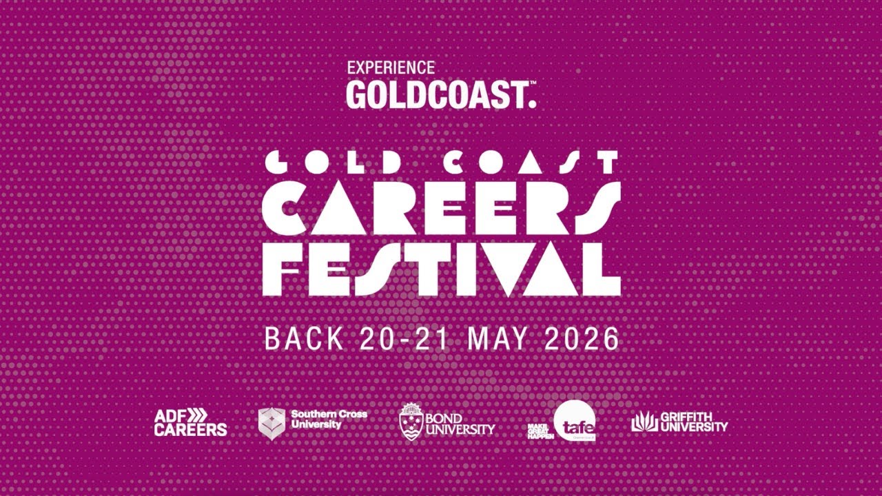 Gold Coast Careers Festival - 2026 Promo Video