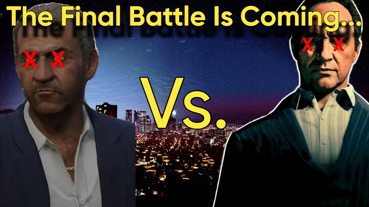 The Final Battle Is Coming...(GTA Online)