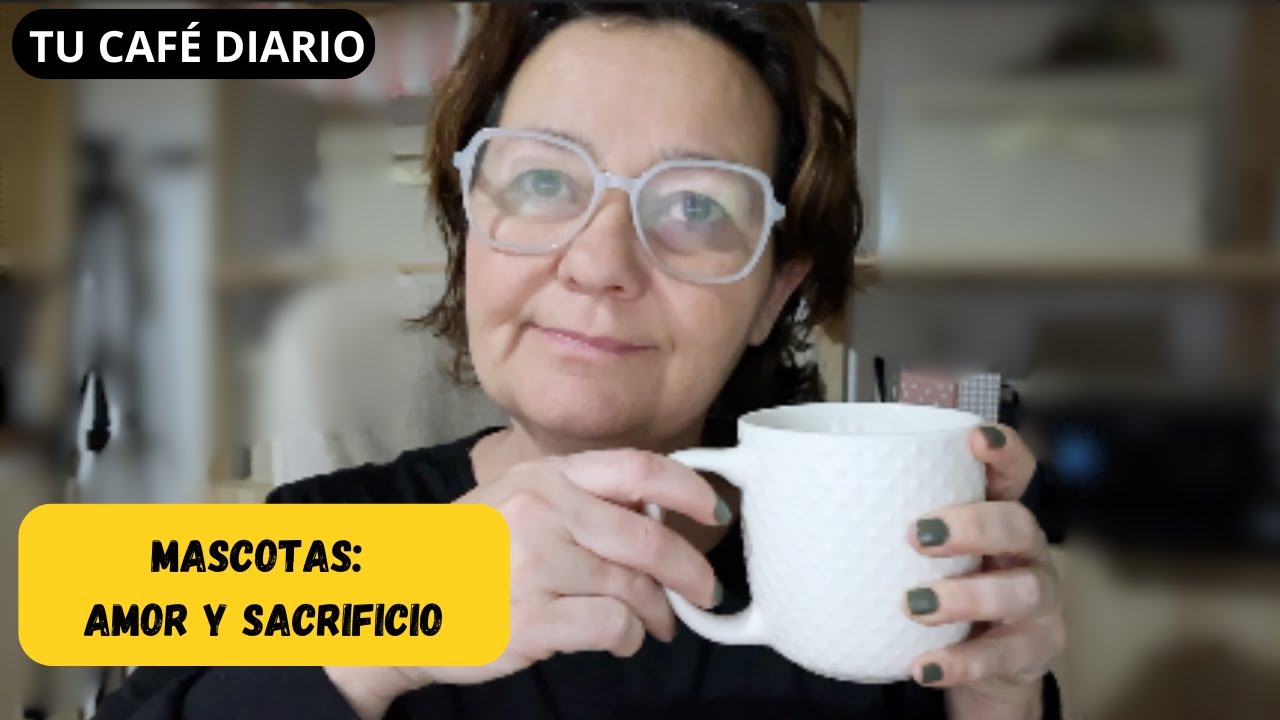 Tener una mascota: amor, beneficios y sacrificios reales | Tu Café Diario