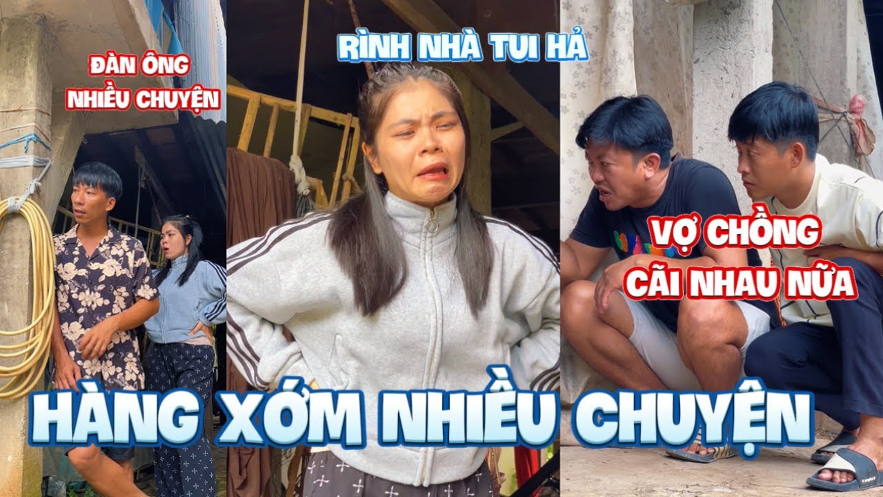 Hàng Xớm Nhiều Chuyện |TeamHoài PhongTV