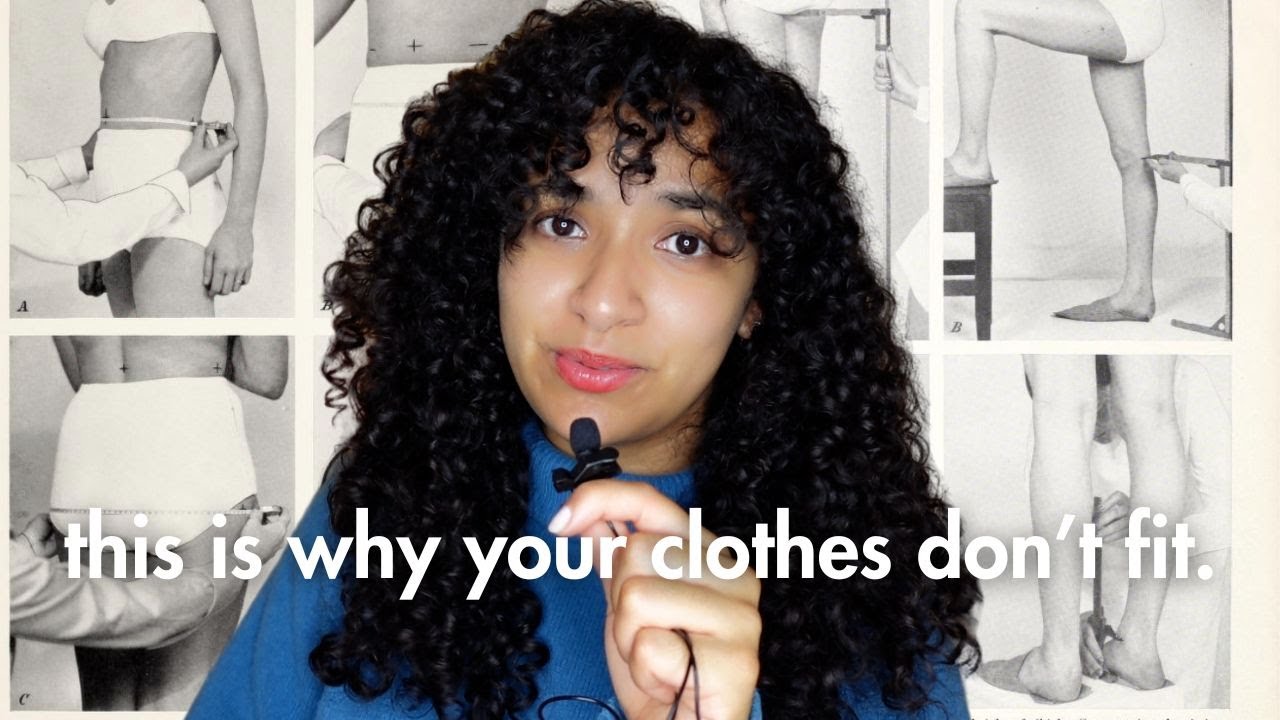 this is why your clothes don&rsquo;t fit you: a video essay | the myth of body shapes