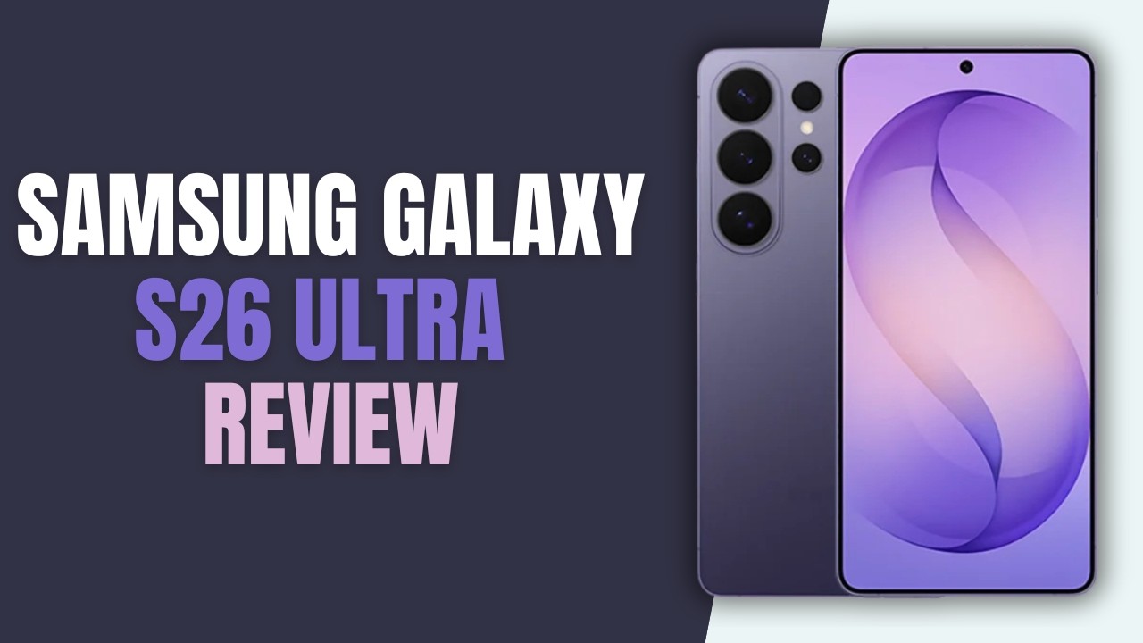 Is The Samsung Galaxy S26 Ultra WORTH IT In 2026?