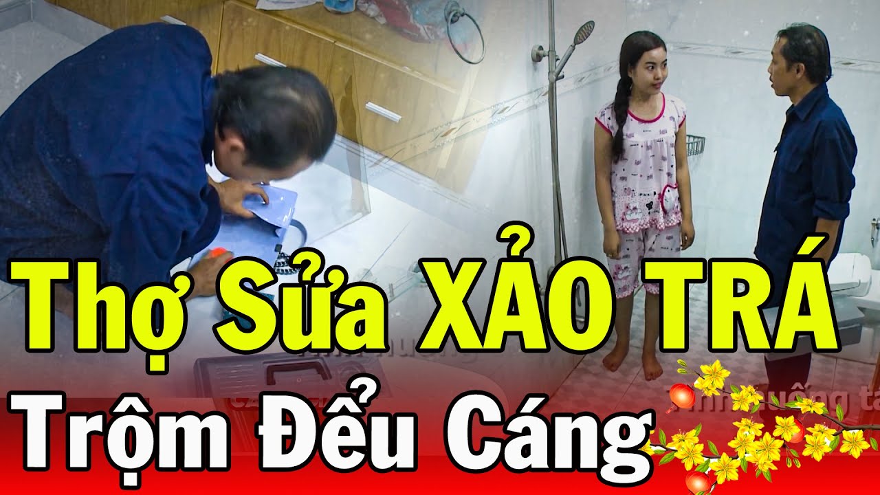 Chuyện Cảnh Giác TẾT 2024 | THỢ SỬA XẢO TRÁ | Phút Giây Cảnh Giác 2024 | Chuyện Cảnh Giác Mới THVL
