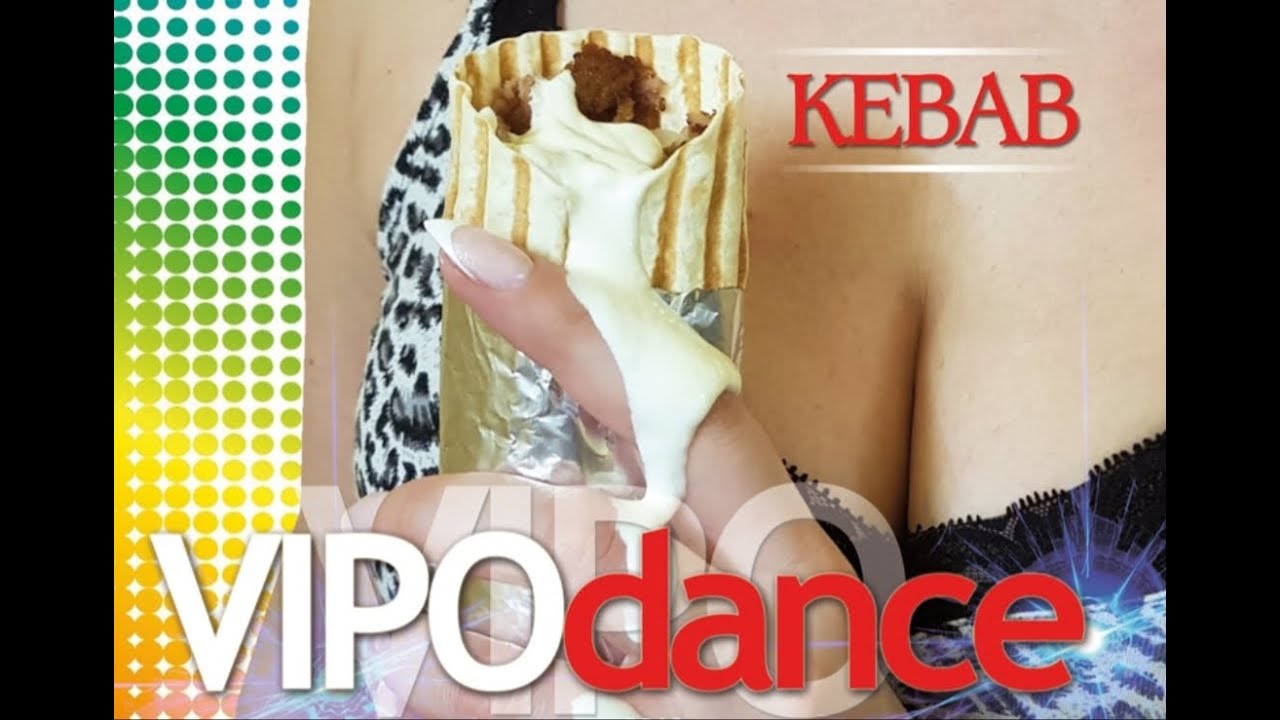 Vipodance - Kebab (Official video) 2019