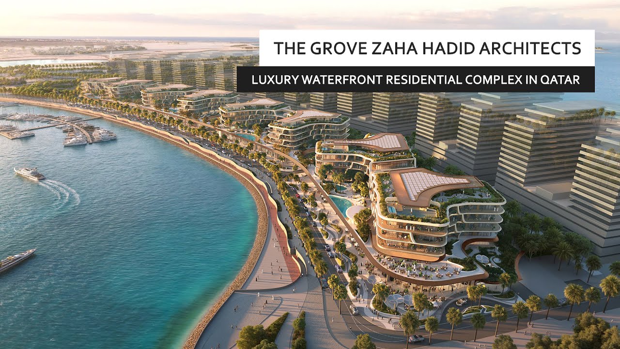 The Grove by Zaha Hadid Architects | Luxury waterfront residential complex in Qatar