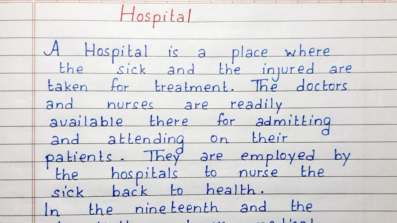 Write an essay on Hospitals | Essay Writing | English