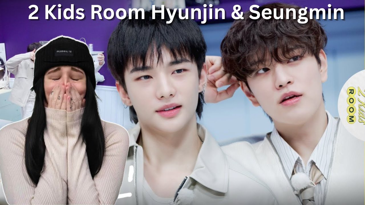 2 Kids Room 2025 Ep 17 Hyunjin & Seungmin REACTION