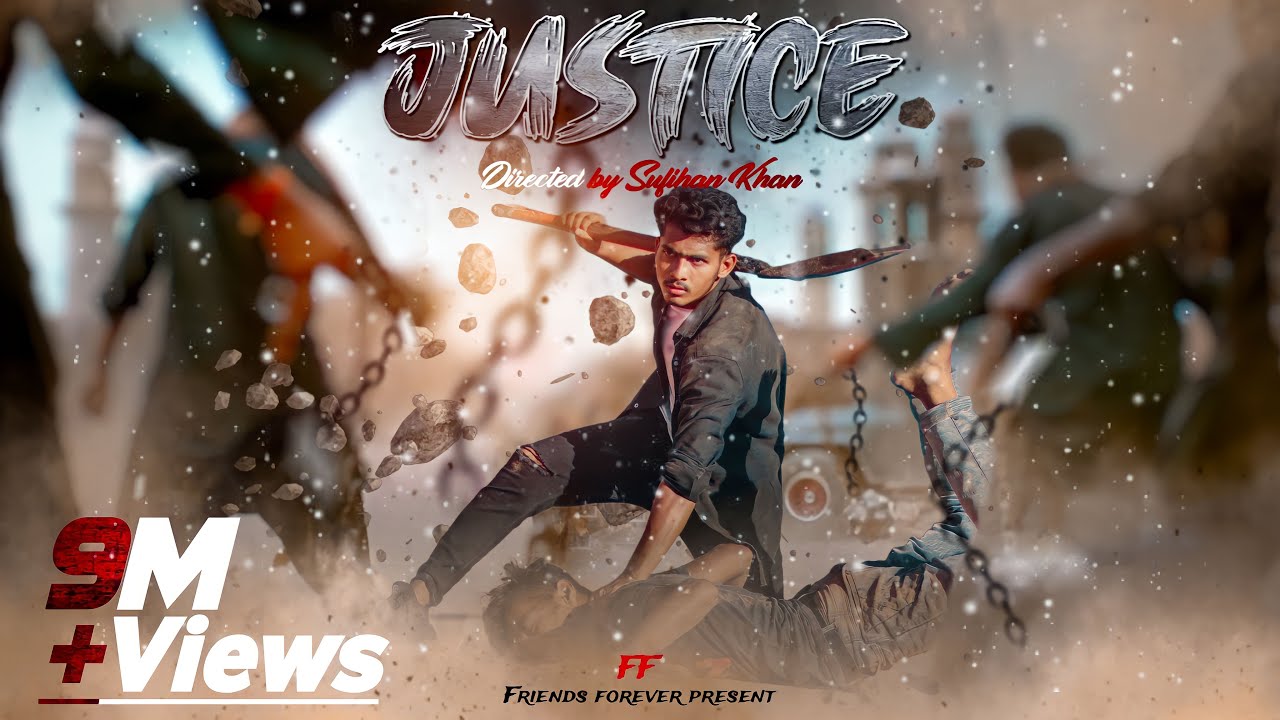 Justice | Full HD 4K Drama | New Action Short-film | Sufiyan Khan Blockbuster Movie 2025