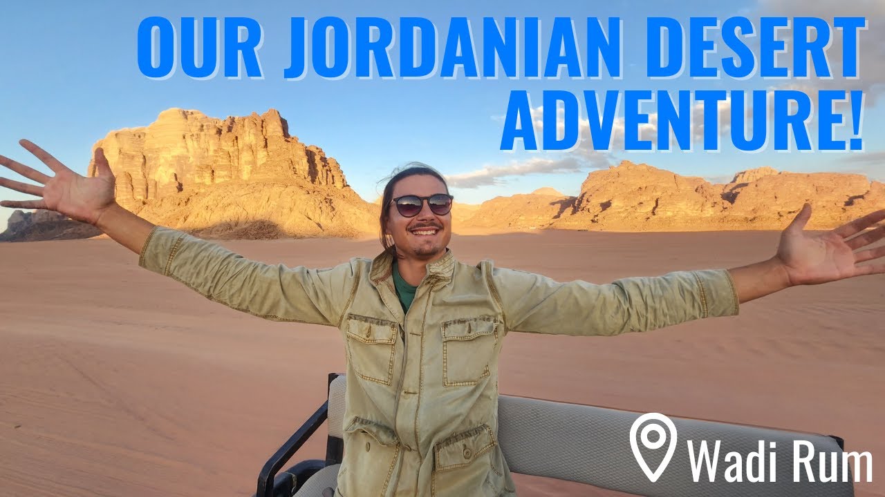 WADI RUM DESERT GUIDED TOUR! | Wadi Rum: Our Desert Adventure
