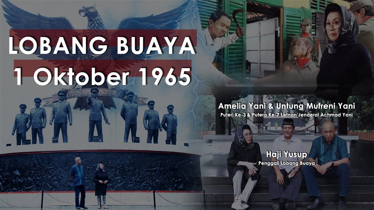 Lobang Buaya 1 Oktober 1965