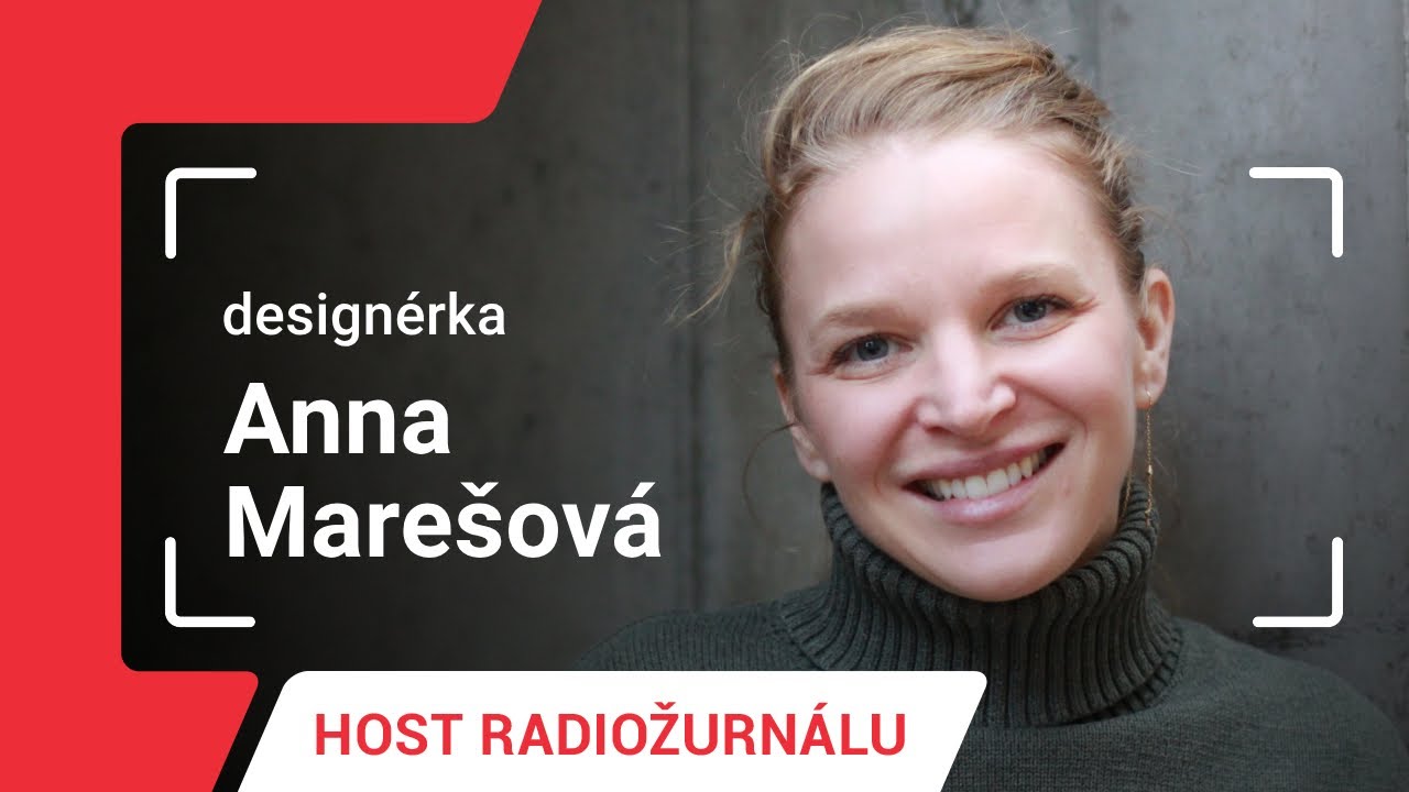 Anna Marešová: Designér může pomoci světu i tím, že nějakou věc nenavrhne. Kraviny s chutí odmítám