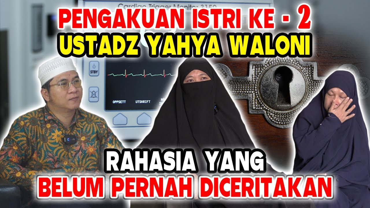 ISTRI KEDUA USTADZ YAHYA WALONI BUKA SUARA!! MENANGIS TERSEDU-SEDU