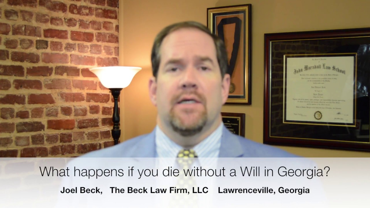 What happens if you die without a Will in Georgia?