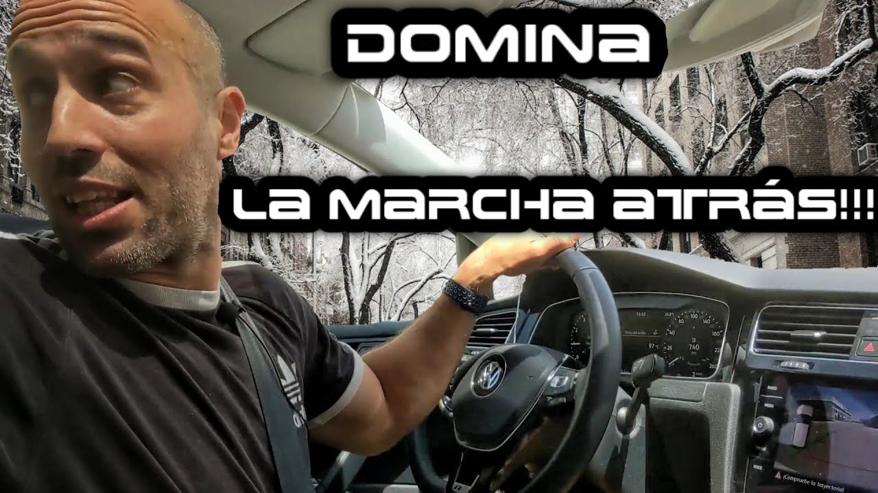 COMO APRENDER A CONDUCIR MARCHA ATRAS/REVERSA💥💥💥💥