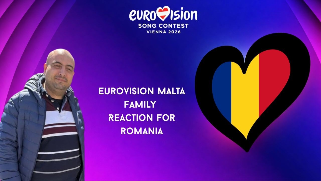 Romania 2026 Reaction - Eurovision Malta Family