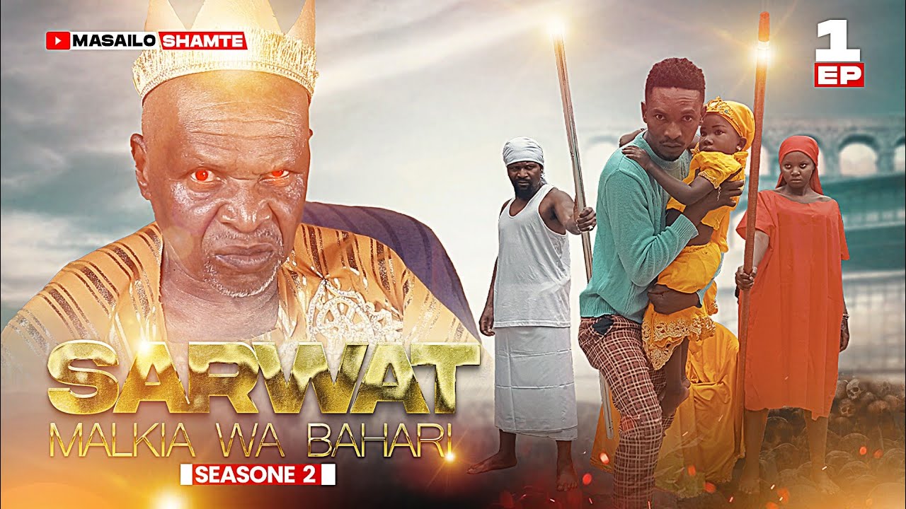 SARWAT MALKIA WA BAHARI Season 2 Episode 01