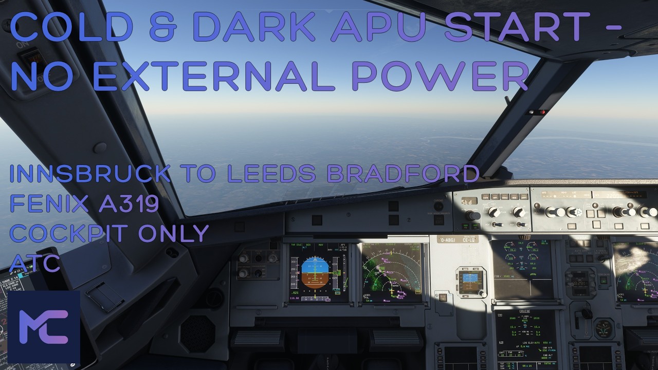 Fenix A319 APU Start No External Power - LOWI to EGNM
