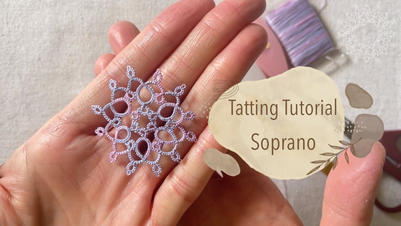 Tatting Tutorial Soprano Free pattern by Lilliantatlace (frivolite lesson)