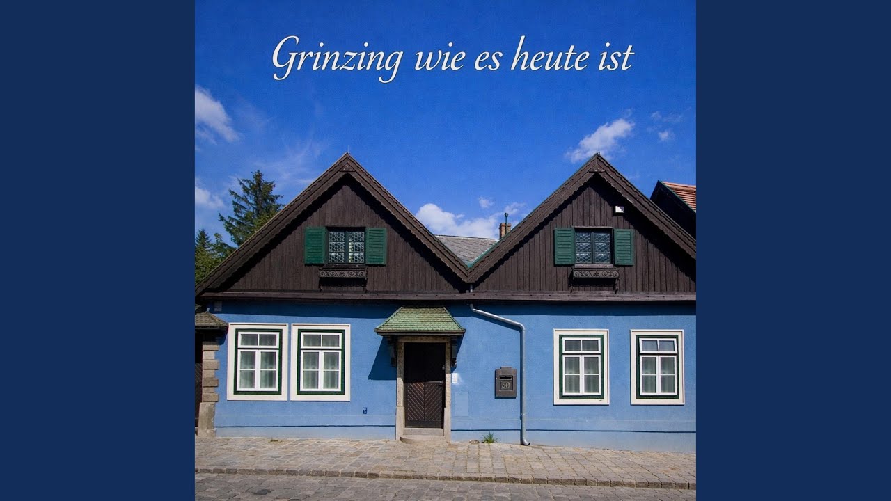 Grinzing wie es heute ist