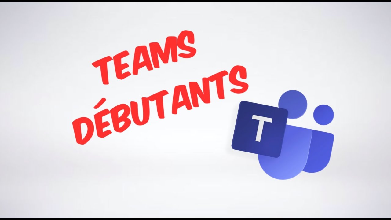 Teams débutants