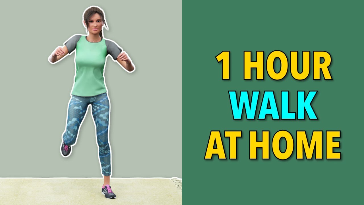 Walk 1 Hour a Day – Walk at Home Every Day