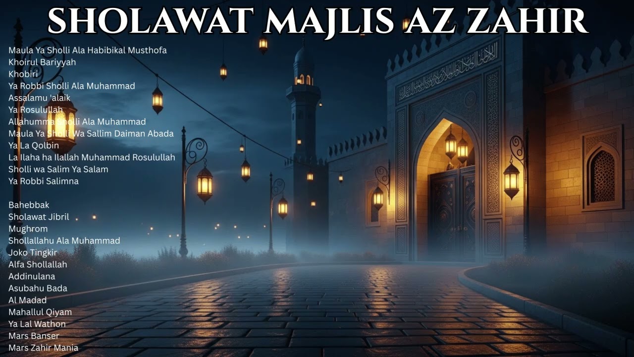 Sholawat Az Zahir Full Album Terbaik 2026 | Sholawat Pilihan Banyak Orang