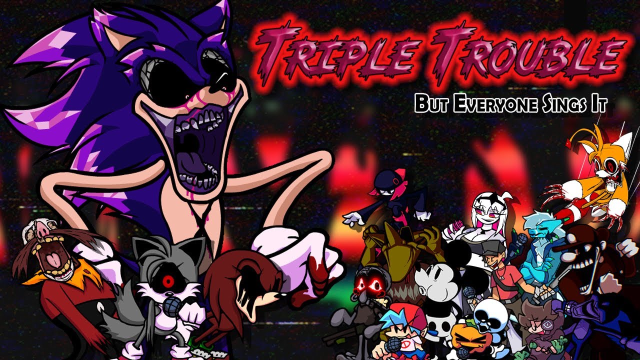 Triple Trouble but Everyone sings It - FNF Betadciu