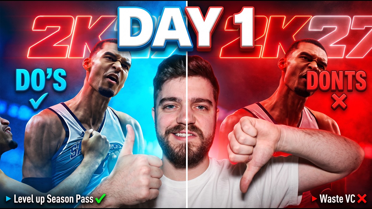 DO'S AND DONT'S FOR DAY 1 ON NBA 2K27! (Tips & Tricks)