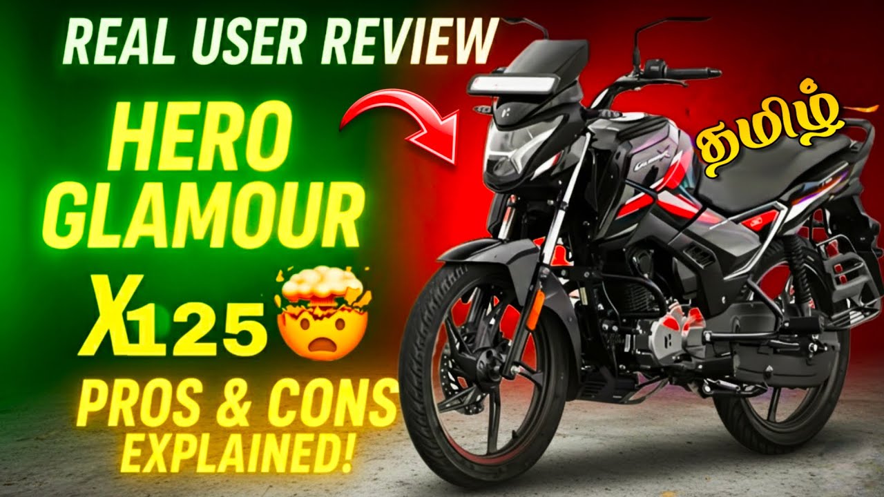Hero Glamour X 125 Review Tamil | PROS & CONS Full Breakdown | Worth Buying in 2025 ?