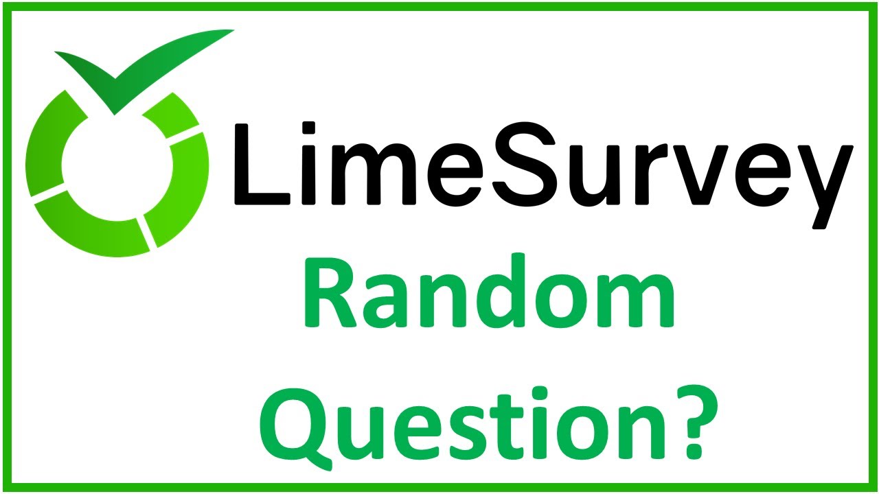 LimeSurvey: Randomly show one of several questions to the respondents