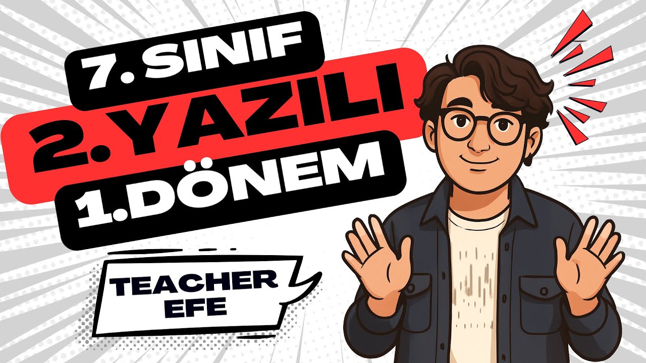 7. Sınıf İngilizce 1. Dönem 2. Yazılı | En Kısa ve Net Anlatım + Soru Çözümü