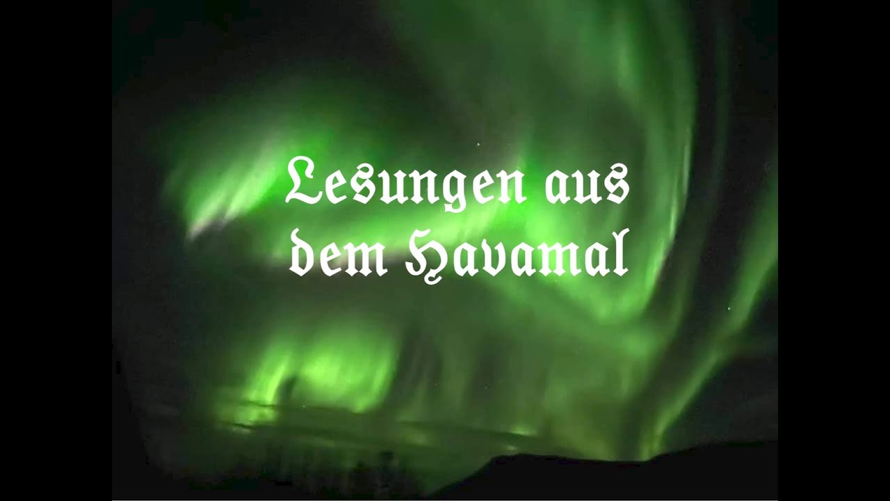 LESUNGEN AUS DEM HAVAMAL AUF DEUTSCH