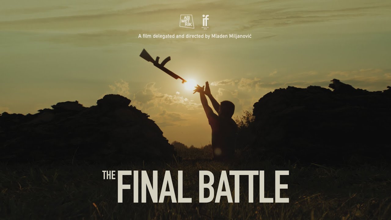 Trailer THE FINAL BATTLE - a film by Mladen Miljanović