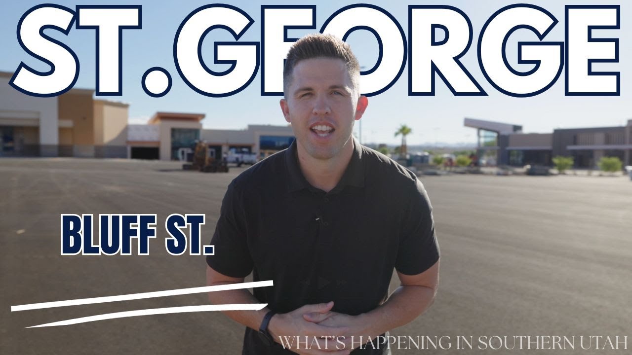 What's Happening in Southern Utah: St.George - Bluff Street