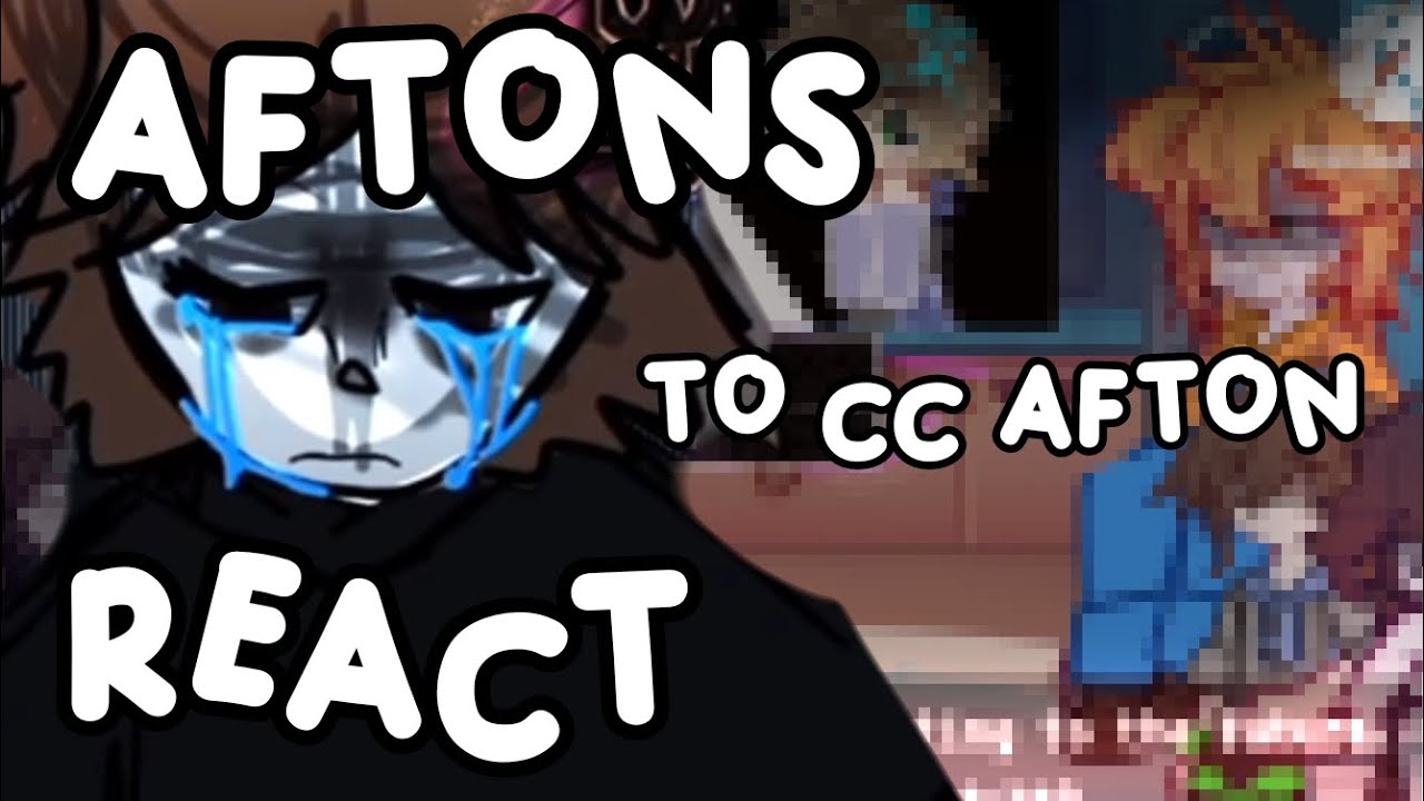 Aftons React to CC Afton // Part 1/4 // GL2 // FNAF // 