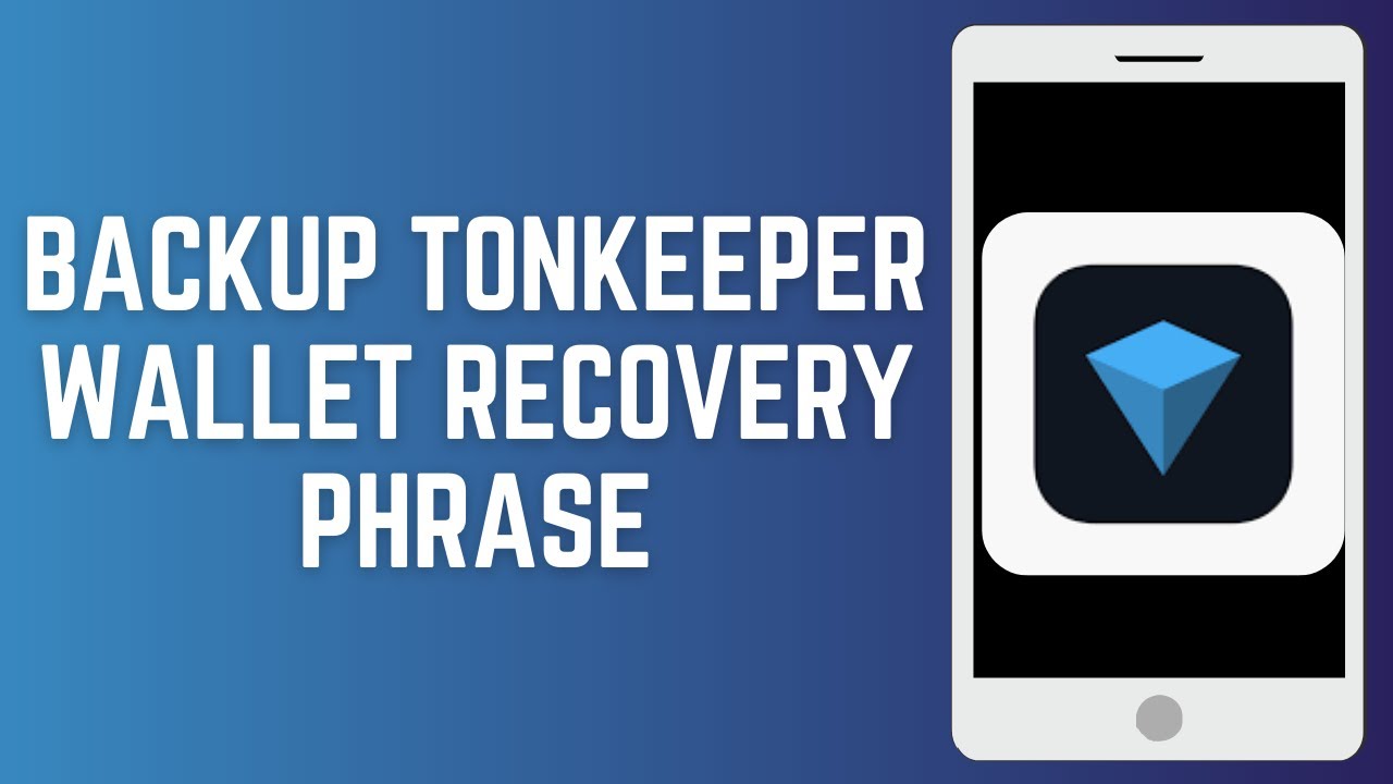 How To Backup Tonkeeper Wallet Recovery Phrase (Easy & Secure Steps 2024)