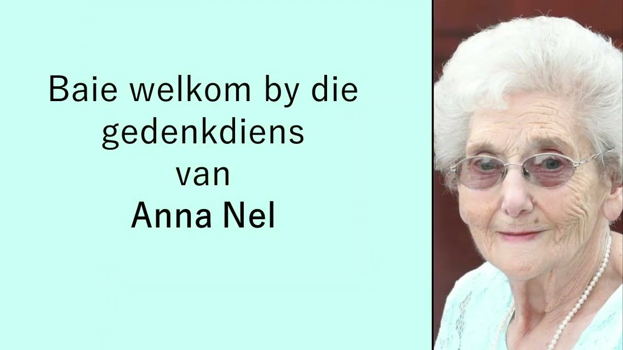 Gedenkdiens van Anna Nel 22-1-2024 Ds. Pieter Theron NG Fochville Noord