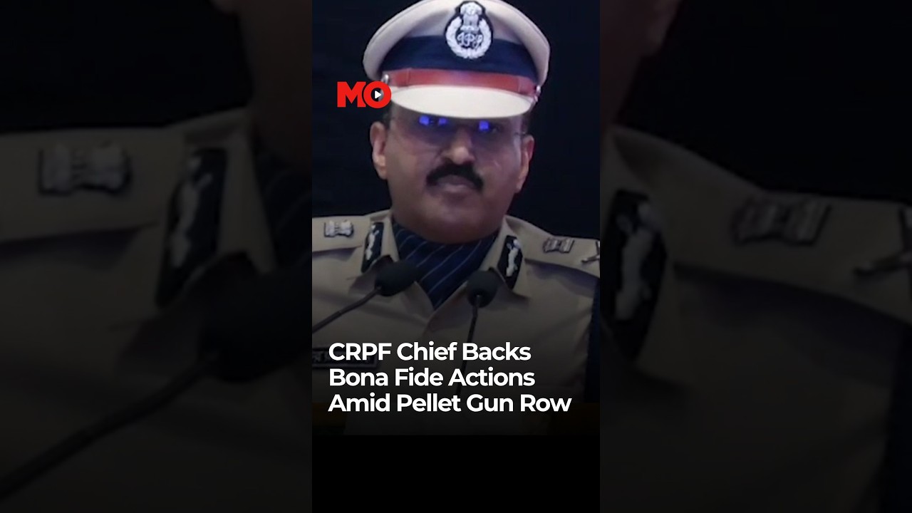 CRPF Chief Backs Bona Fide Actions Amid Pellet Gun Row | Mo of Everything