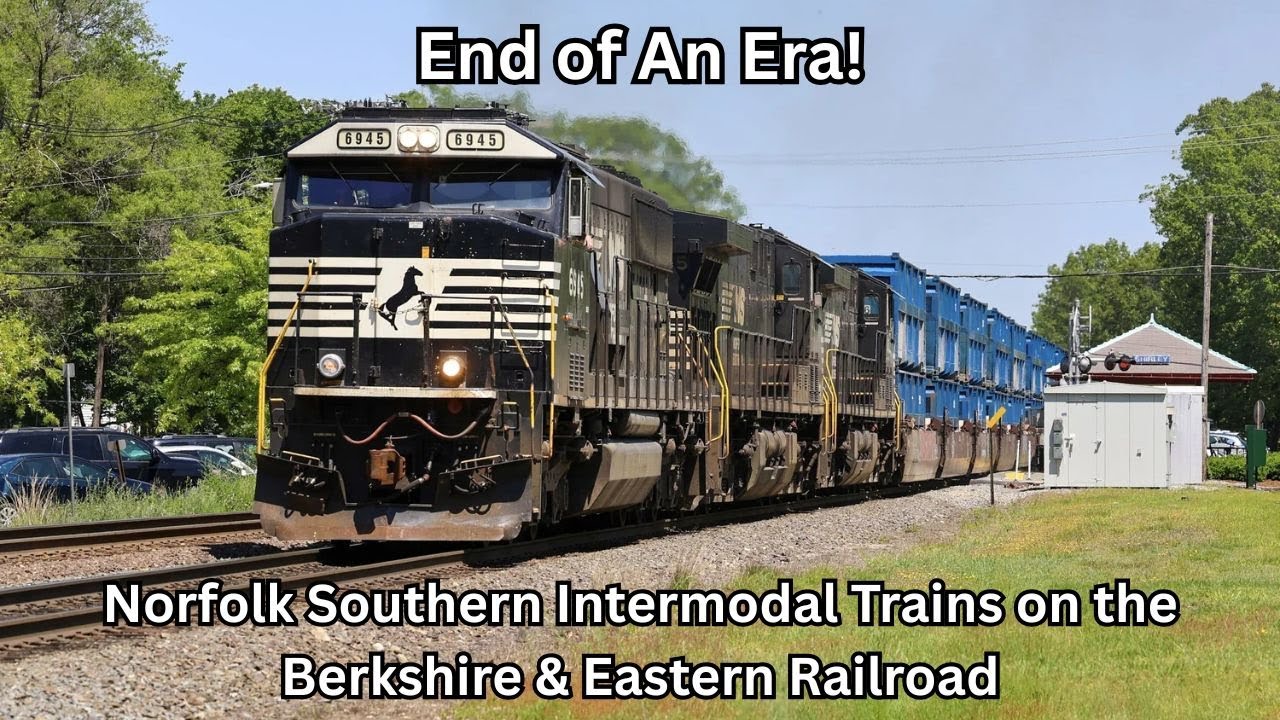 End of An Era! Norfolk Southern Intermodal Trains on the Berkshire & Eastern Railroad