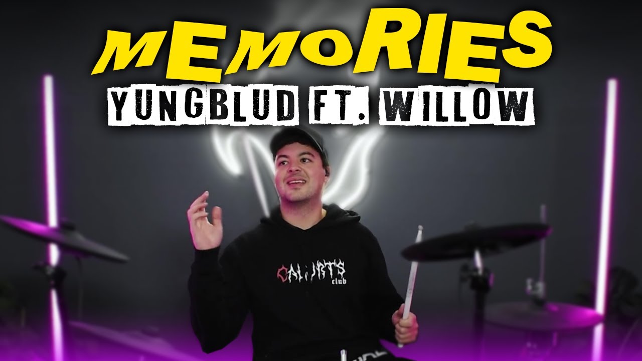 YUNGBLUD Ft. WILLOW - Memories (Drum Cover)