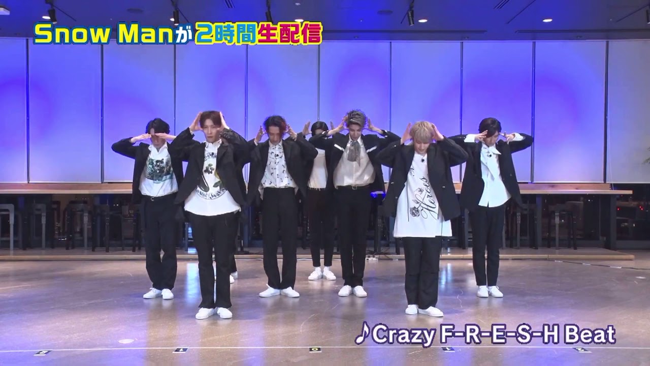 snowman 2時間生配信〜Crazy F-R-E-S-H Beat〜