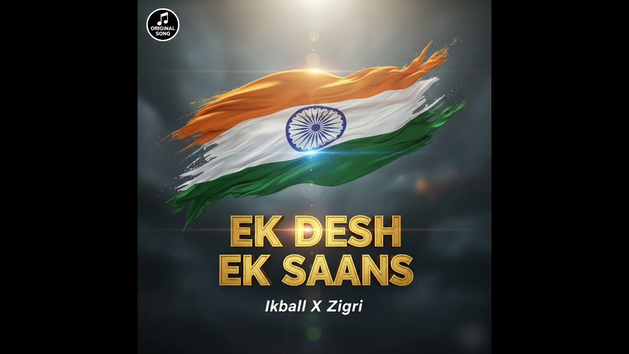Ek Desh Ek Saans,Republic Day special song,Deshbhakti anthem India,Hindi fusion song | ikballxzigri