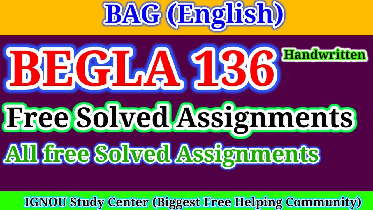 BEGLA 136 solved assignment 2021-22 || BAG English Solved Assignments || English at the workplace