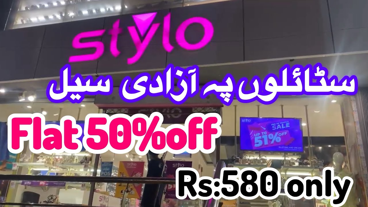 Stylo  shoes Azadi sale & End Of Season Sale Ek sath 🔥 😳 70%and 50% off || 