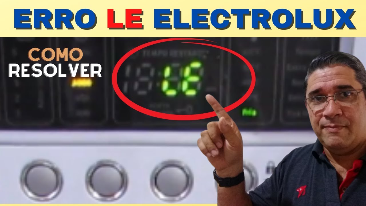 Erro LE Lava e Seca Electrolux