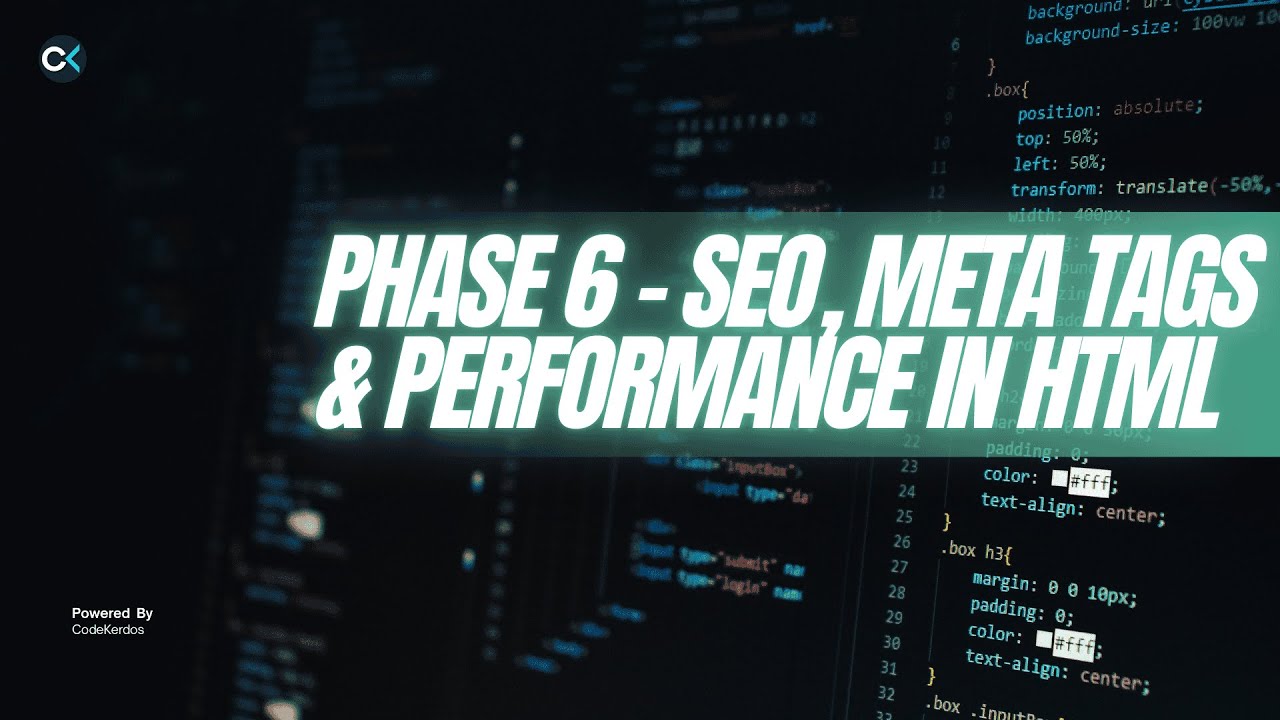 PHASE 6 – SEO, META TAGS & PERFORMANCE IN HTML